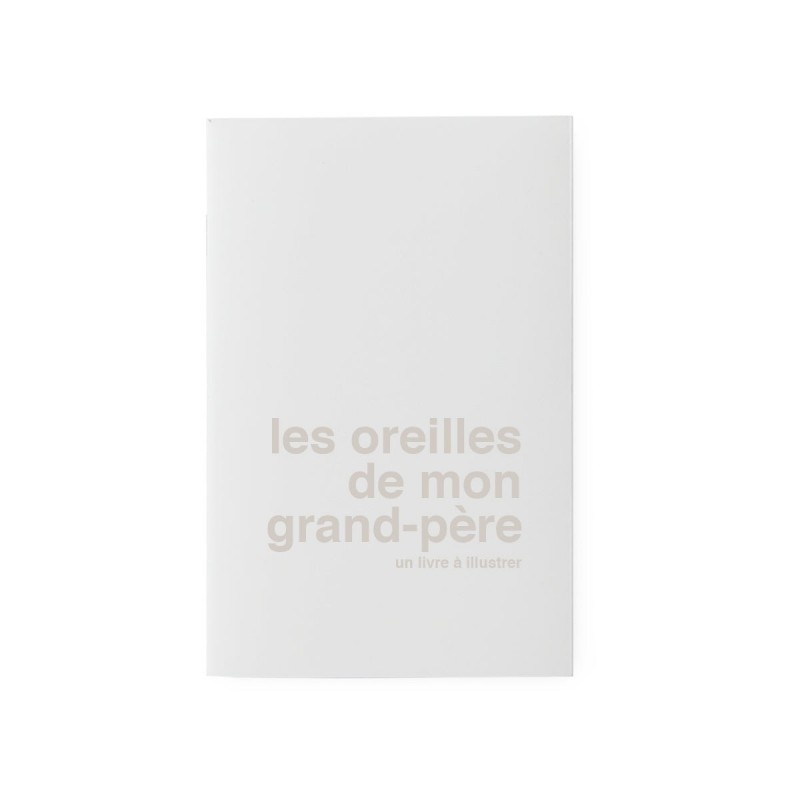 « Les oreilles de mon grand-père » - les supereditions