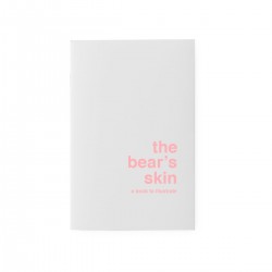 " the bear's skin" - les supereditio